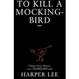 Random House Harper Lee - To Kill A Mockingbird Cene