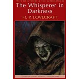 Wordsworth Editions H. P. Lovecraft - The Whisperer In Darkness: Collected Stories Vol. 1 | Eponuda.com