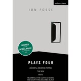 Macmillan Distribution Jon Fosse - Plays Four Cene