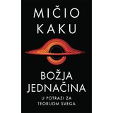 Heliks Mičio Kaku
 - Božija jednačina Cene