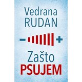 Laguna Vedrana Rudan - Zašto psujem Cene'.'
