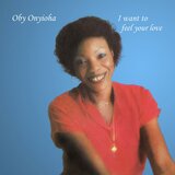 PMG OBY ONYIOHA - I want to feel your love | Eponuda.com