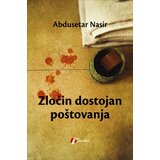 Geopoetika Abdusetar Nasir - Zločin dostojan poštovanja Cene