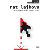 Fokus na HIT Rat lajkova: Kada društvene mreže postanu oružje, P.W.Singer / Emerson T.Brooking cijene