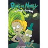 Diamond Comic Distributors Sarah Graley, Marc Ellerby, Mildred Louis - Rick And Morty: Lil Poopy Superstar | Eponuda.com
