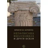 Frensis M. Kornford - Nezapisana filozofija