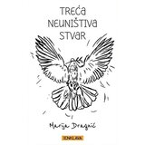 PPM Enklava Marija Dragnić - Treća neuništiva stvar | ePonuda.com