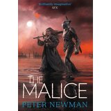 Harper Collins Publishers Ltd Peter Newman - The Malice (The Vagrant Trilogy) | ePonuda.com
