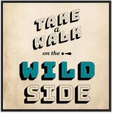 Slika - Take Walk on the Wild Side (1 Part) Square 60x60 U crnom drvenom okviru | shoptok.hr