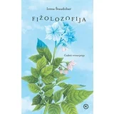 Fižolozofija: Čudeži vrtnarjenja