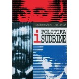 Školska knjiga POLITIKA I SUDBINE - Dubravko Jelčić cijene