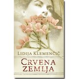 Crvena zemlja - Autor Lidija Klemenčič | ePonuda.com