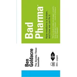 Ben Goldacre - Bad Pharma