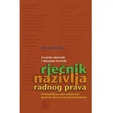HRVATSKO - NJEMAČKI I NJEMAČKO - HRVATSKI RJEČNIK NAZIVLJA RADNOG PRAVA - Stefan P?rner