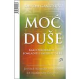  Moć duše - Sha, Zhi Gang Dr. | shoptok.hr
