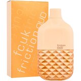 Fcuk Friction Oud parfumska voda 100 ml za ženske Cene