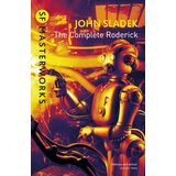 Hachette John Sladek - The Complete Roderick Cene