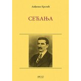 Dosije Anđelko Krstić - Sećanja | ePonuda.com