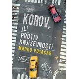 Kontrast izdavaštvo Korov, ili protiv književnosti Cene