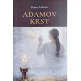 Toma Zeković - Adamov krst