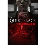 Xbox One / Xbox 360 / Xbox Live A Quiet Place: The Road Ahead (Xbox Series X|S) XBOX LIVE Key GLOBAL | ePonuda.com