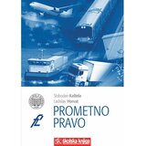 Školska knjiga PROMETNO PRAVO - TVRDI UVEZ - Slobodan Kaštela, Ladislav Horvat | shoptok.hr