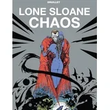 Phillippe Druillet - Lone Sloane: Chaos