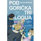 Kosmos izdavaštvo (Nova knjiga) Balša Brković - Podgorička trilogija Cene
