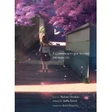 Makoto Shinkai - 5 Centimeters Per Second: One More Side