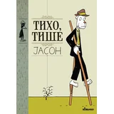Jason - Tiho, tiše