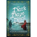 Walker & Company Alison Goodman - The Dark Days Deceit Cene