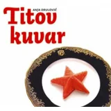 Titov kuvar, Anja Drulović knjiga
