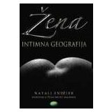 NNK international Natali Endžier - Žena - intimna geografija Cene