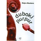 Majra Montero
 - Duboki purpur