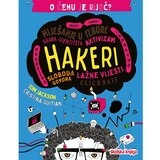 Školska knjiga Hakeri - O čemu je riječ?, Tom Jackson, Cristina Guitian Cijene