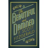 Bloomsbury Publishing F. Scott Fitzgerald - Beautiful And Damned Cene