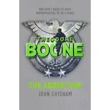 John Grisham - Theodore Boone: The Abduction