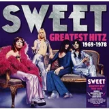 Sweet Greatest Hitz! The Best Of 1969-1978 (2 LP)