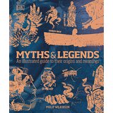 Dorling Kindersley Philip Wilkinson - Myths & Legends | Eponuda.com