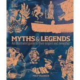 Philip Wilkinson - Myths & Legends
