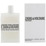 Zadig&voltaire Zadig & Voltaire Ženski parfem This Is Her, EDP, 100 ml Cene