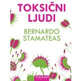 Vulkan Izdavaštvo Bernardo Stamateas - Toksični ljudi Cene