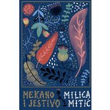 Prometej, Novi Sad Milica Mitić - Mekano i jestivo Cene