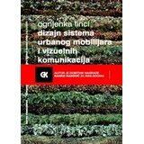 Građevinska knjiga Dizajn sistema urbanog mobilijara i vizuelnih komunikacija Cene