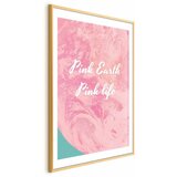  Plakat - Pink Earth Pink Life 40x60 Zlatni okvir s margom | shoptok.hr