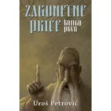 Zagonetne priče - Knjiga prva