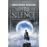 Orion Christopher Ruocchio - Empire Of Silence Cene