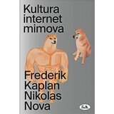 Fakultet za medije i komunikacije - FMK Frederik Kaplan, Nikolas Nova - Kultura internet mimova Cene