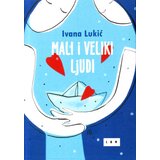 LOM Ivana Lukić - Mali i veliki ljudi Cene