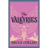 Harper Collins Publishers Ltd Paulo Coelho - The Valkyries Cene